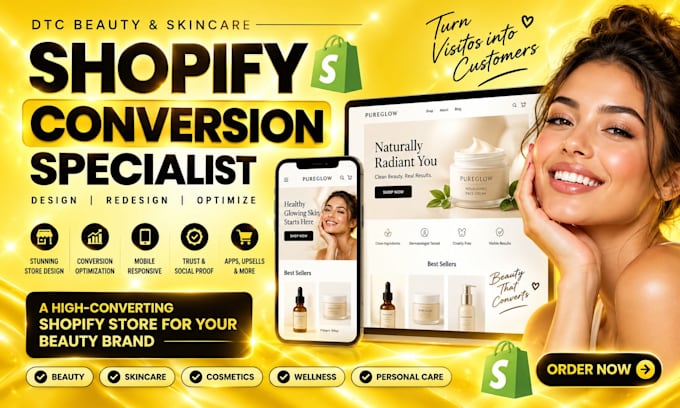 be your shopify conversion specialist for dtc beauty and skincare brands