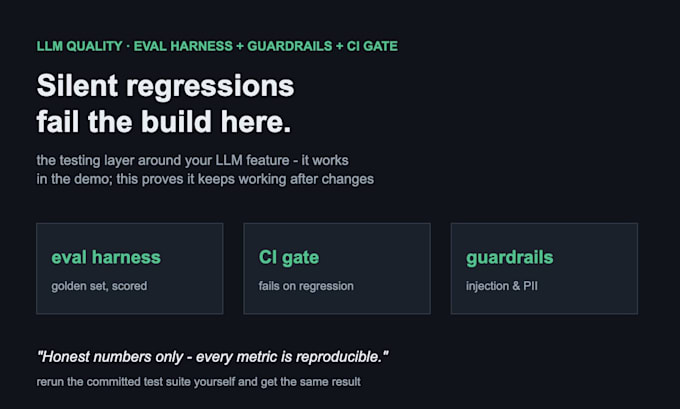 build an llm evaluation harness with guardrails and a ci quality gate