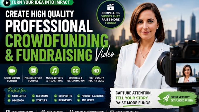 create high quality professional crowdfunding and fundraising video