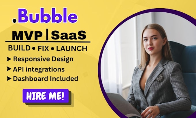 design bubble website bubble mvp bubble app bubble saas bubble developer