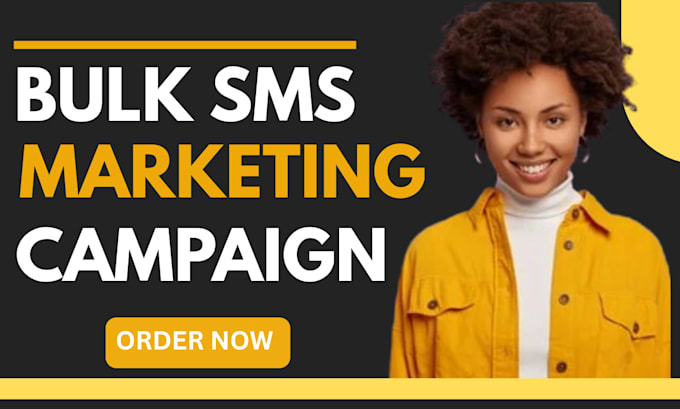 send bulk sms marketing text message campaign and sms blast