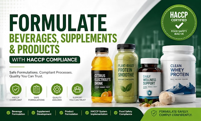 formulate beverages, supplements and products with haccp