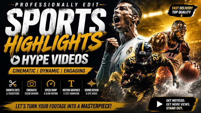 professionally edit sports highlights and hype videos