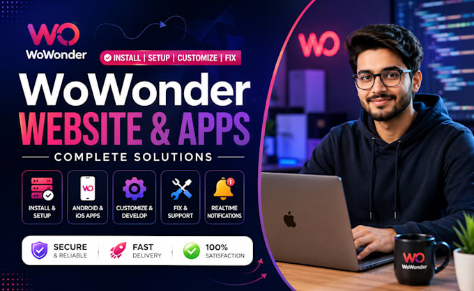 install, setup, customize, fix wowonder website, apps and php script