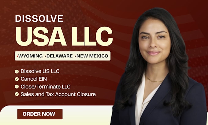 help to properly dissolve your inactive US llc or corporation and close ein
