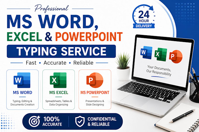 do ms word, excel and powerpoint typing and formatting