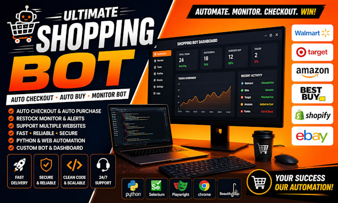 develop shopping bot, auto checkout bot, monitor bot, buying bot, target bot
