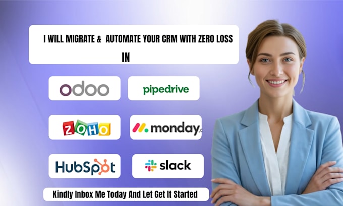 do data migration hubspot crm zoho crm odoo pipedrive monday crm airtable slack