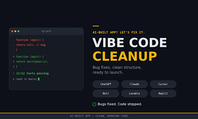 be your vibe code cleanup expert