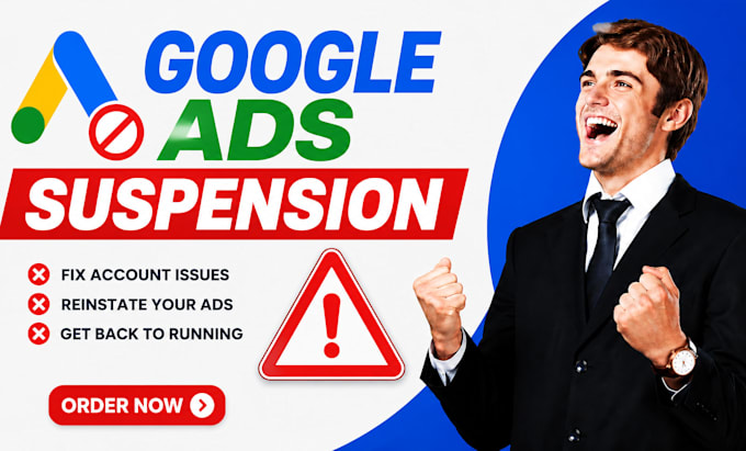 do google ads suspension account issue fix ads account restore campaign approval