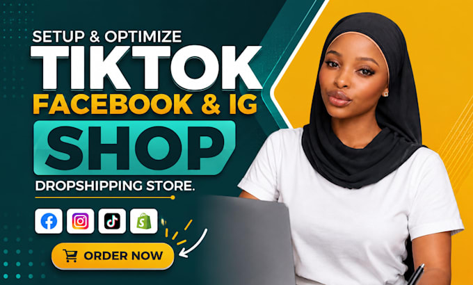 setup tiktok shop dropshipping, facebook shop, shopify store design or redesign