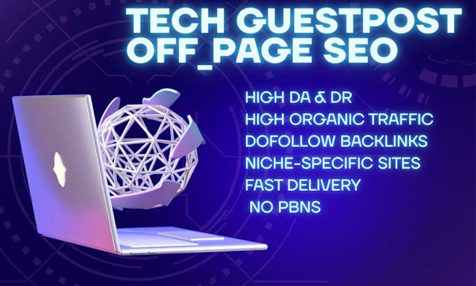 do tech guest posting service, technology backlink on high da USA, UK tech blog