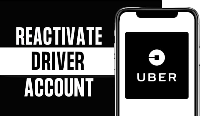 reactivate your deactivated uber, lyft, spark account