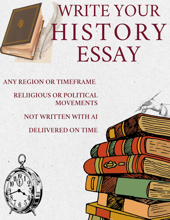 write a history essay for you
