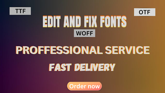 edit, correct, rename or fix ttf, otf, woff font file