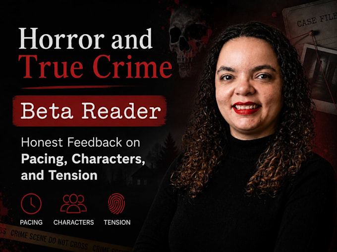 beta reader specializing in horror, psychological suspense