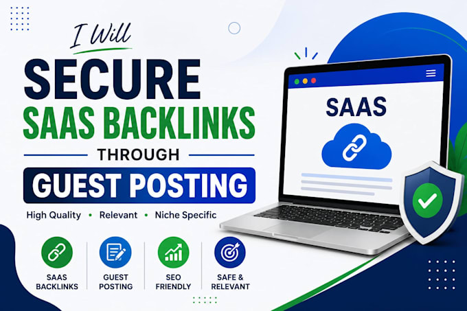 secure saas backlinks through guest posting