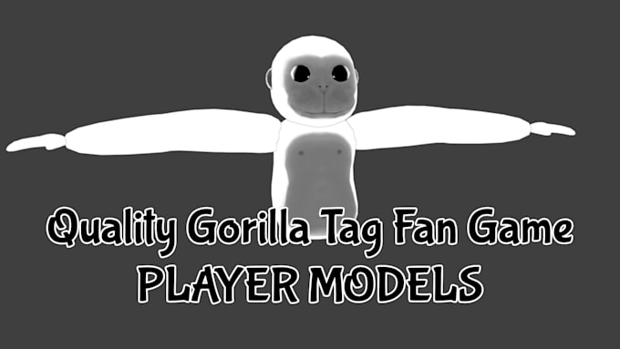 make you a gorilla tag fan game player model