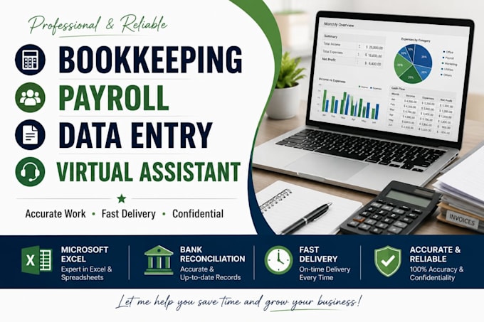 do bookkeeping, payroll, data entry and bank reconciliation