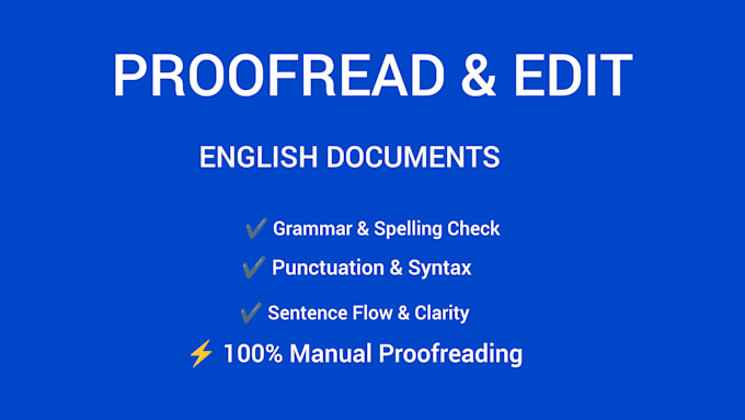 proofread and edit your english documents manually