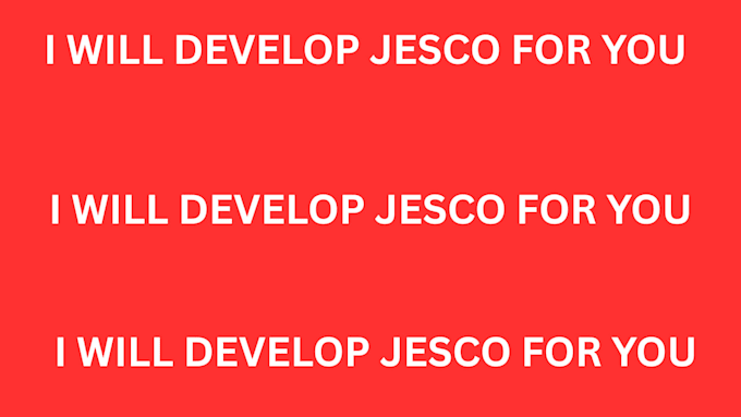 develop a jesco for you