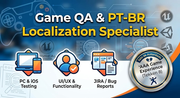 do game testing, software QA, and pt br localization testing