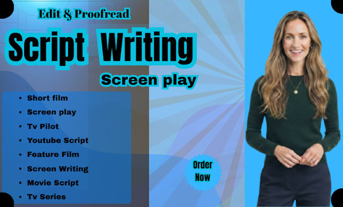 write edit screenwriting screenplay scriptwriting moviescript filmscript tvpilot