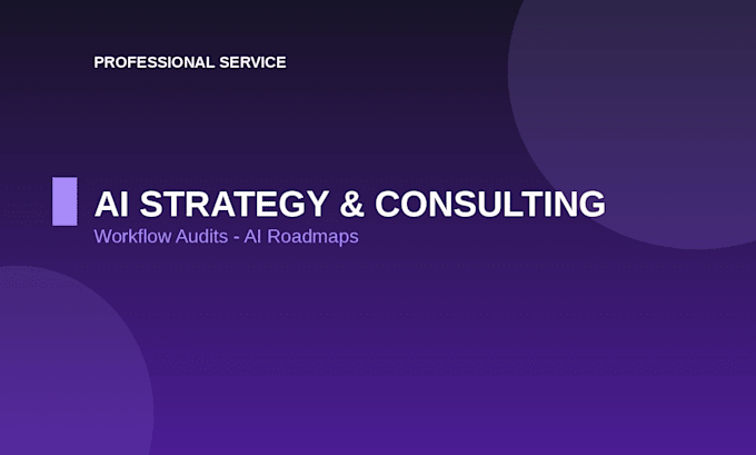 provide ai strategy consulting for your business