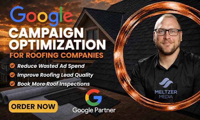 optimize google ads for roofing companies
