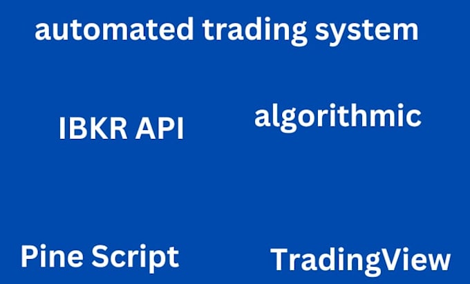 develop python trading bot, ibkr API and pine script