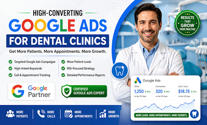 setup and manage google ads PPC campaigns for dental clinics
