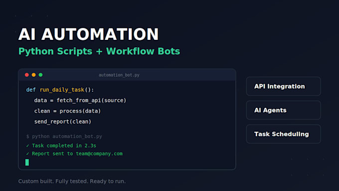 build ai powered python automation scripts and workflow bots