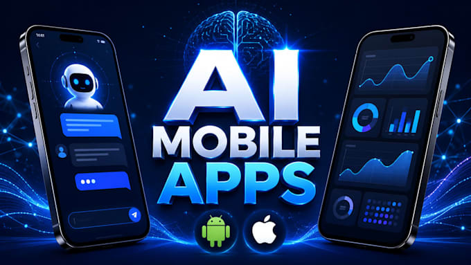 build ai mobile apps for android and ios