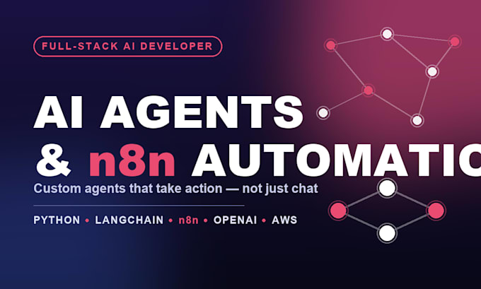 build ai agents and n8n automation workflows