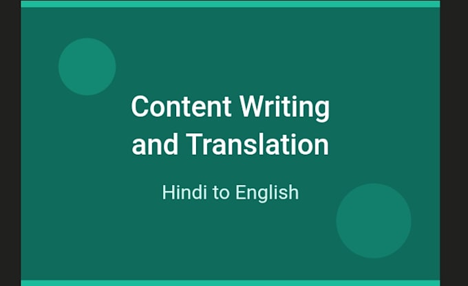 write articles and translate content in hindi and english