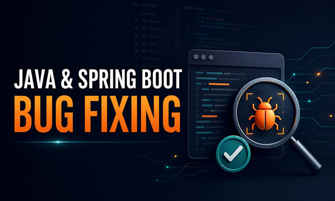 code, troubleshoot and fix your java, java spring boot bug