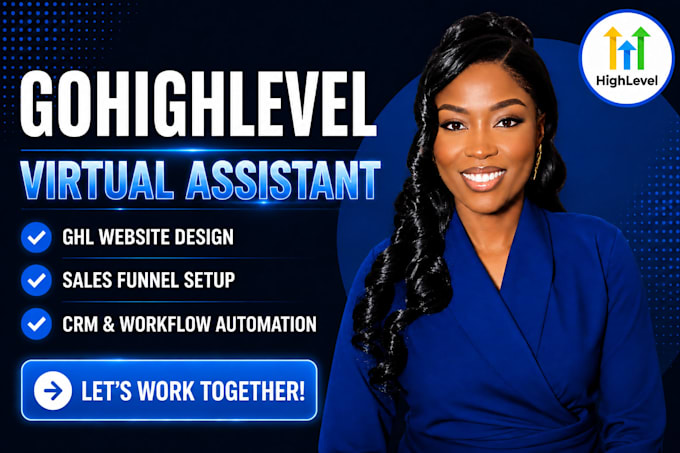 be gohighlevel virtual assistant for CRM automation, ghl VA