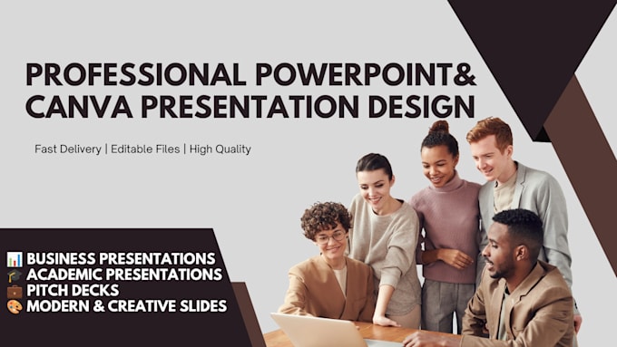 design a professional powerpoint and canva presentation