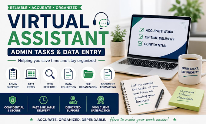 be your virtual assistant for admin tasks and data entry