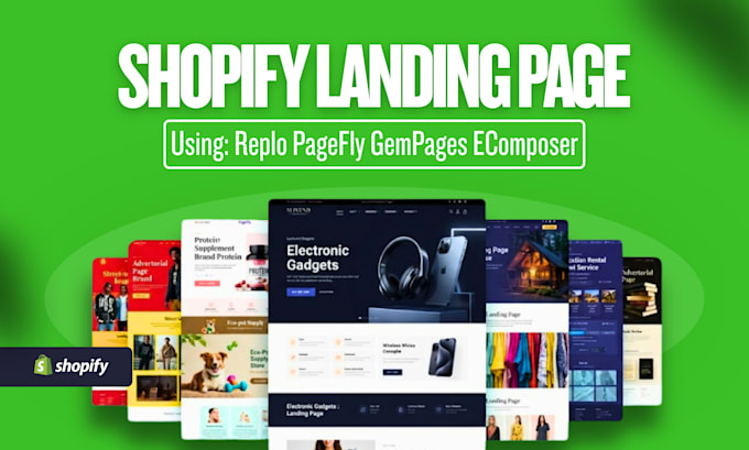 design shopify landing page using replo, pagefly, gempages or ecomposer