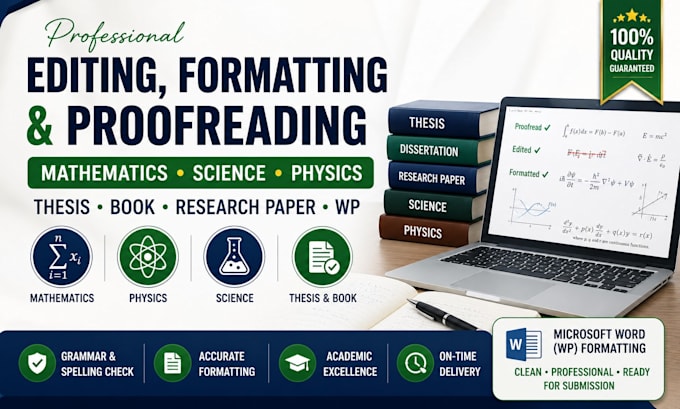 type, editing, formatting, proofread mathematics science, physics thesis book wp