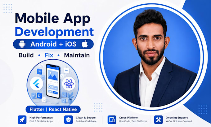 develop, fix, maintain, and upgrade your android and ios app