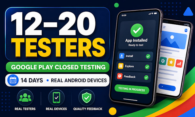 provide 12 testers for google play closed testing 14 days