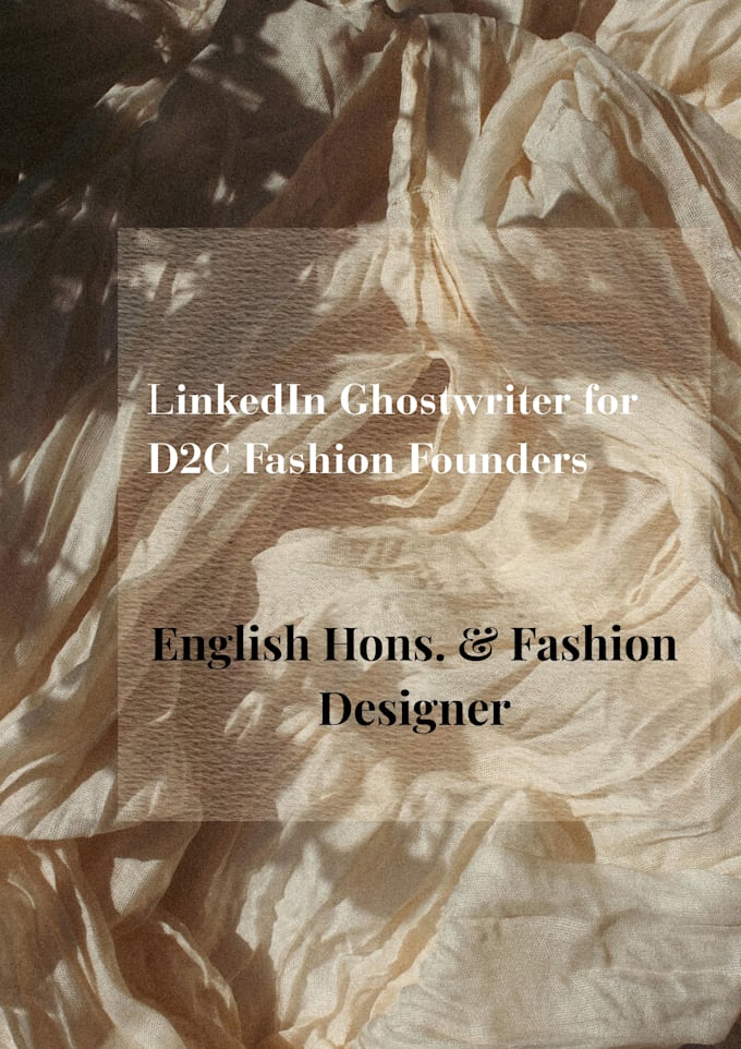 ghostwrite expert linkedin content for d2c fashion and apparel founders