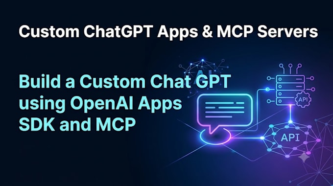 build a custom chatgpt app using openai apps sdk and mcp