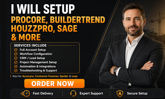 setup procore buildertrend houzzpro sage acculynx contractorforeman spotler leap