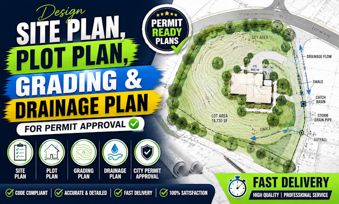 design site plan plot plan grading and drainage plan for permit