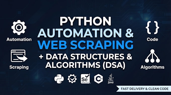 do python automation, data scraping and dsa code optimization