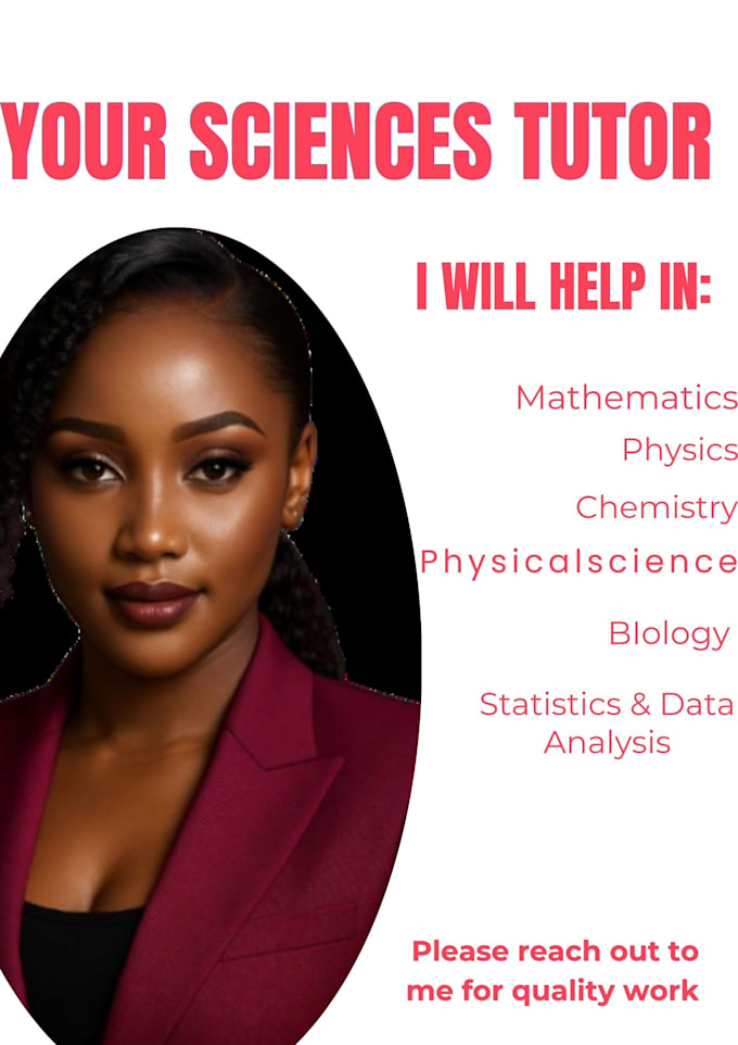 help in math, physics, chemistry, biology, statistics, physical science etc