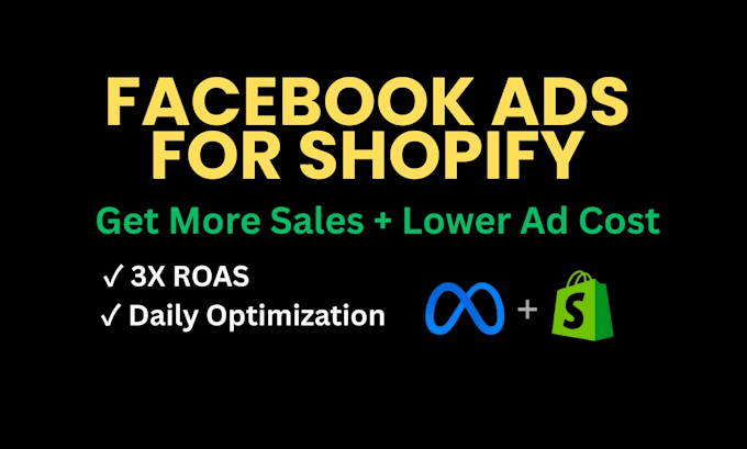 setup and manage facebook ads for shopify sales and roas